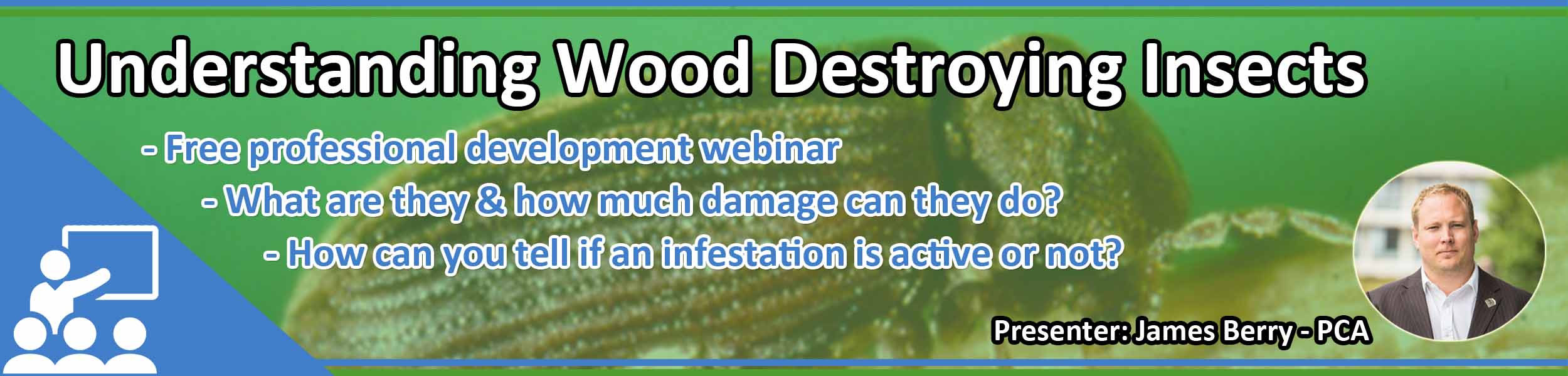 Post-Webinar-Understanding-Wood-Destroying-Insects-2